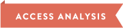 ACCESSS ANALYSIS